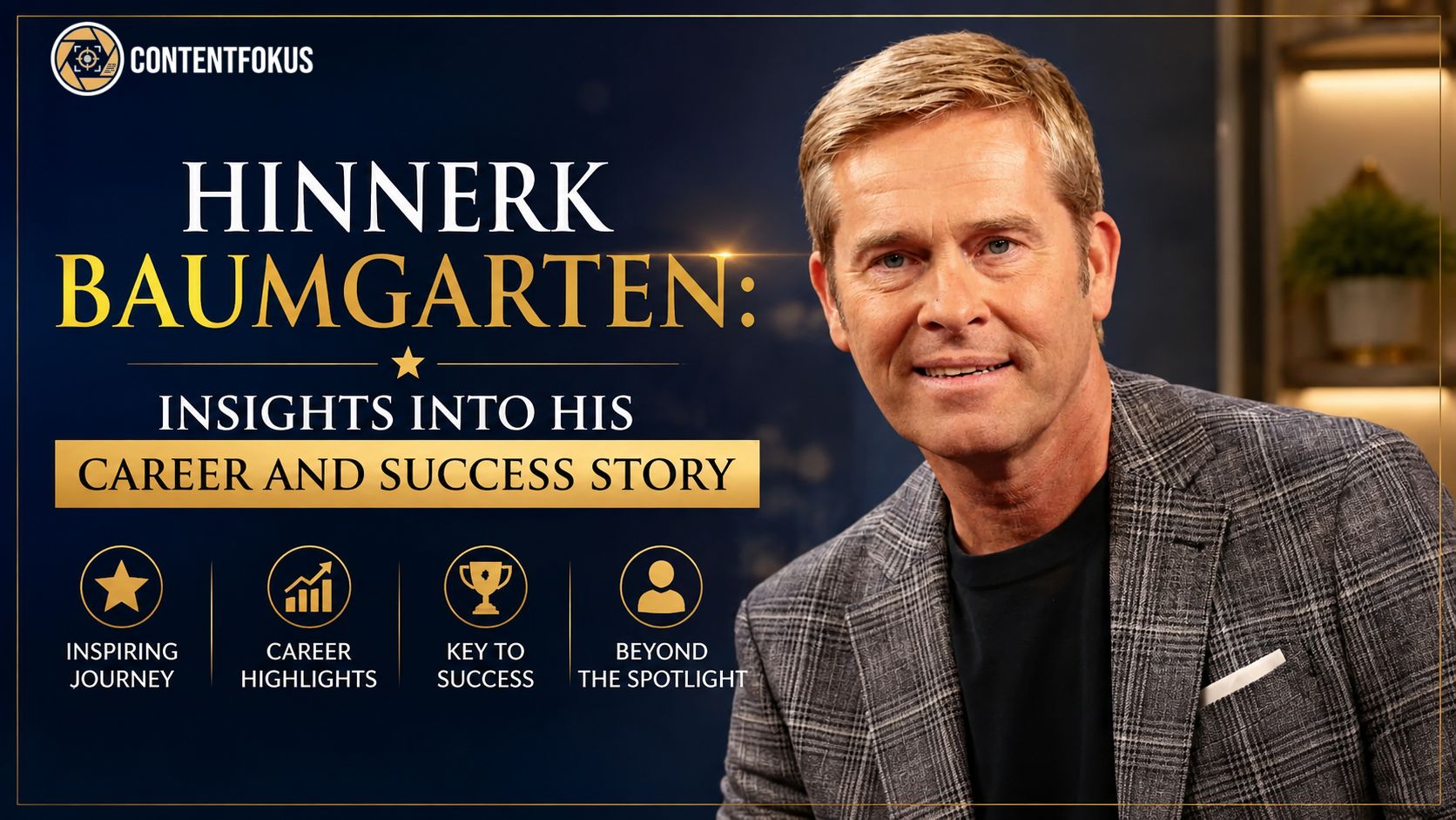 Hinnerk Baumgarten: Insights Into His Career and Success Story