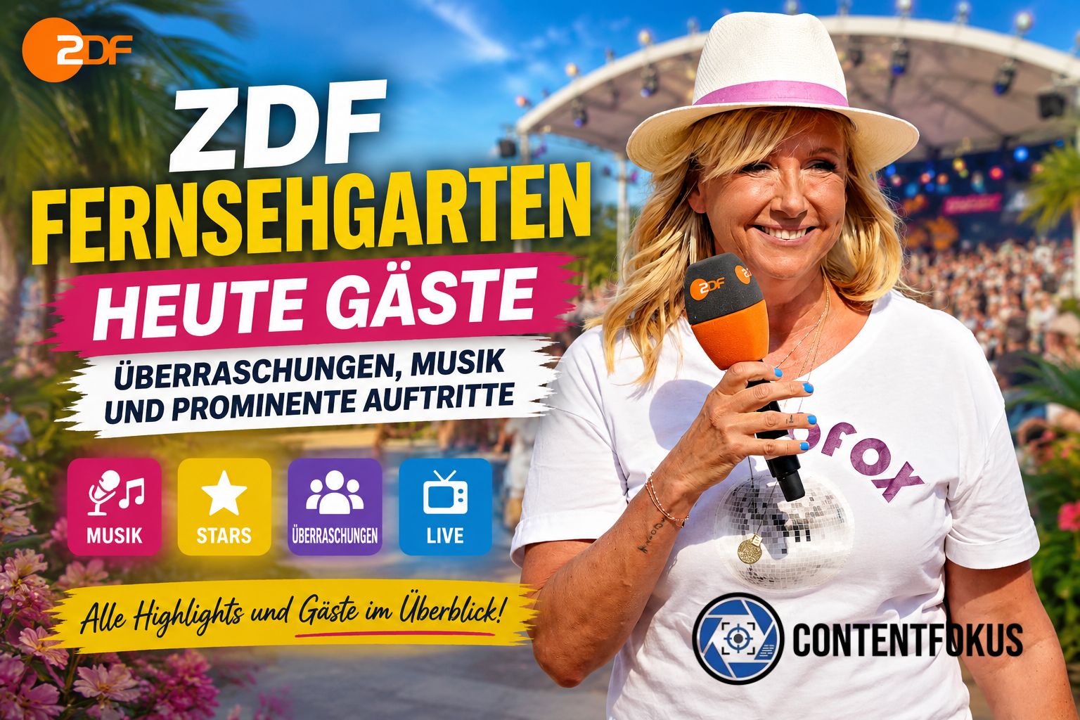 ZDF Fernsehgarten heute Gäste: Überraschungen, Musik und prominente Auftritte