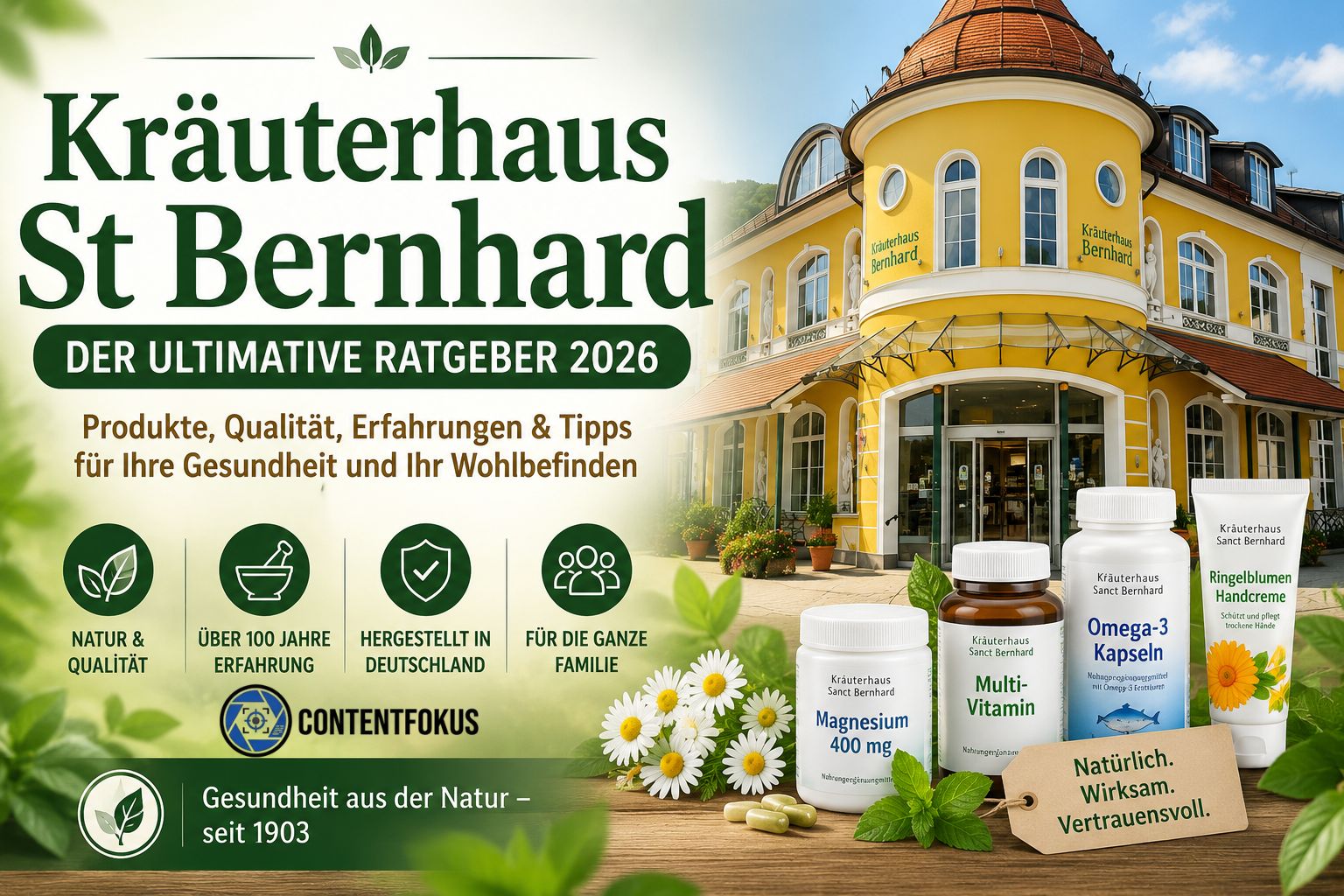 Kräuterhaus St Bernhard: Der ultimative Ratgeber 2026