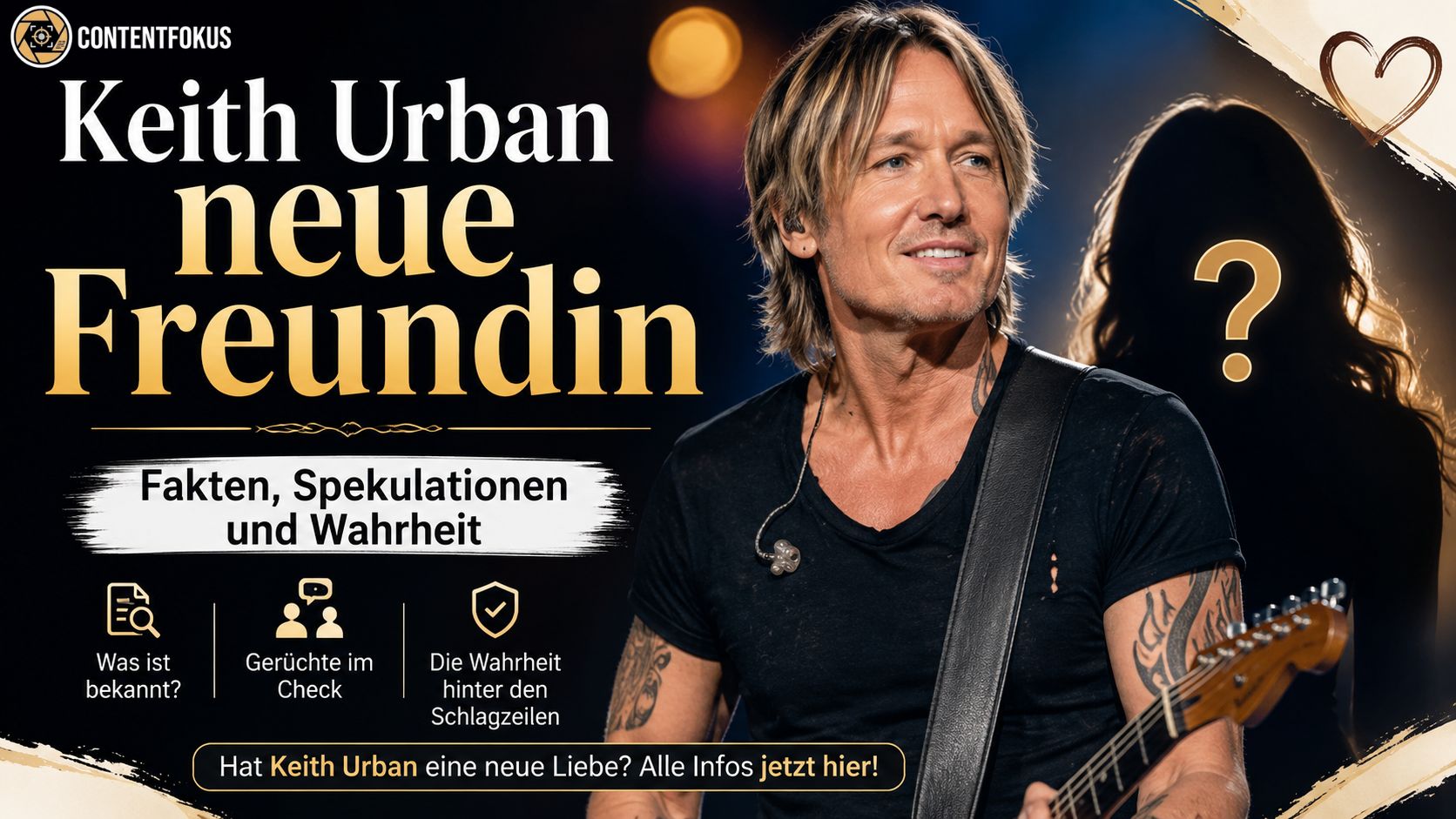 Keith Urban neue Freundin – Fakten, Spekulationen und Wahrheit