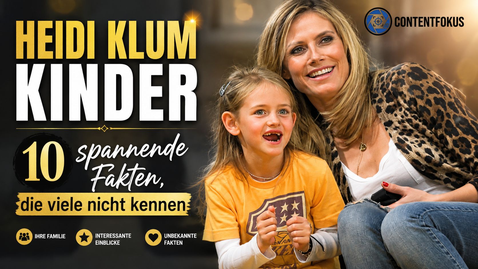Heidi Klum Kinder: 10 spannende Fakten, die viele nicht kennen